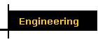 Engineering