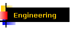 Engineering